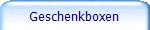 Geschenkboxen