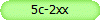 5c-2xx